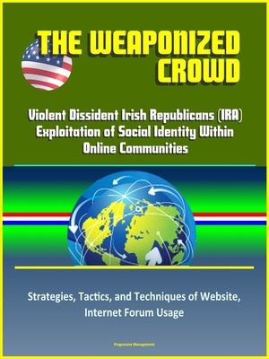 cover image of The Weaponized Crowd